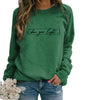 Kvinnors inspirerande citat sweatshirt i bomull - mysig långärmad jumper för avslappnad vardagsstil